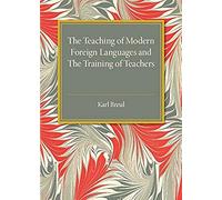 The Teaching Of Modern Foreign Languages And The Training Of Teachers