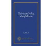 The teaching of modern foreign languages and the training of teachers
