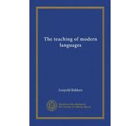 The teaching of modern languages