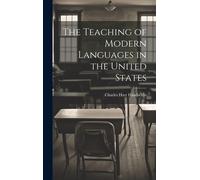 The Teaching Of Modern Languages In The United States