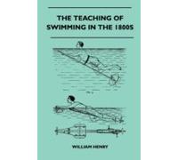 The Teaching Of Swimming In The 1800s