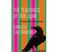 The Teachings of Don Juan - [Version Originale] Carlos Castaneda (Auteur)