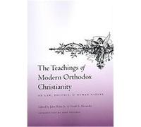 The Teachings of Modern Orthodox Christianity on Law, Politics, and Human Nature