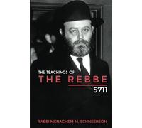 The Teachings of The Rebbe - 5711