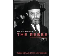 The Teachings of The Rebbe - 5715 – Lulu