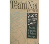 The TeamNet Factor Jeffrey Stamps, Jessica Lipnack (Auteur)