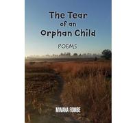The tear of an orphan child