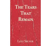 The Tears That Remain