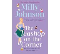 The Teashop on the Corner: Life is full of second chances, if only you keep your heart open for them.
