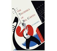 The Technics of Bel Canto