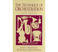 The Technique of Orchestration