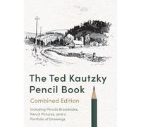The Ted Kautzky Pencil Book