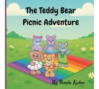 The Teddy Bear Picnic Adventure: A sweet adventure story for children ages 3-6