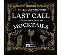 The Teenage Bartender's Last Call