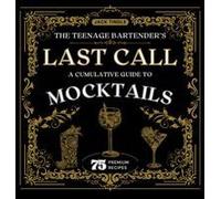 The Teenage Bartender's Last Call