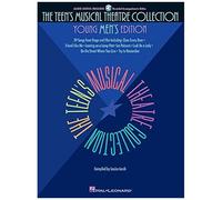 The Teen's Musical Theatre Collection: Young Men's Edition Piano Vocal Practice With Online Accompaniments Broadway Sheet Music For Teen Male Singers Students And Teachers