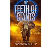The Teeth Of Giants