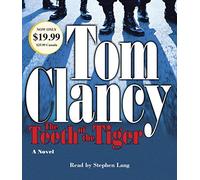 The Teeth of the Tiger (A Jack Ryan Novel) by Tom Clancy (2016-03-08)
