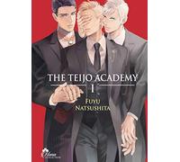 The Teijo Academy - Tome 01 - Livre (Manga) - Yaoi - Hana Collection