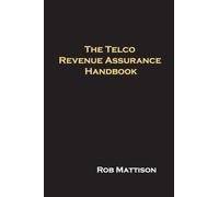 The Telco Revenue Assurance Handbook