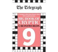 The Telegraph Big Book of Cryptic Crosswords 9