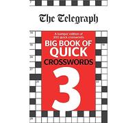 The Telegraph Big Book of Quick Crosswords 3