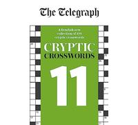 The Telegraph Cryptic Crosswords 11