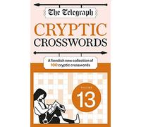 The Telegraph Cryptic Crosswords 13