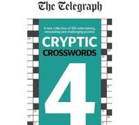 The Telegraph Cryptic Crosswords 4 (The Telegraph Puzzle Books) - [Version Originale] Inconnu (Auteur)