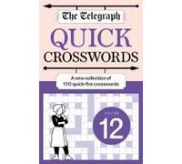 The Telegraph Quick Crosswords 12