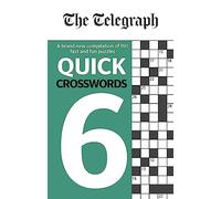 The Telegraph Quick Crosswords 6
