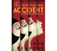 The Teleportation Accident