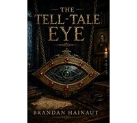 The Tell-Tale Eye