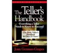 The Teller's Handbook: Everything a Teller Needs to Know to Succeed German-Grapes, Joan (Auteur)