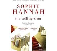 The Telling Error: Culver Valley Crime Book 9 Hannah, Sophie (Auteur)