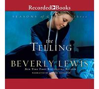The Telling (The Seasons of Grace Series, Book 3)