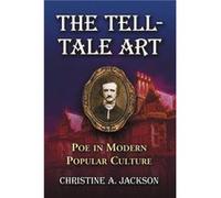 The TellTale Art - Christine A. Jackson - McFarland amp Co Inc - Livre en Anglais - Paperback Christine A. JacksonChristine A. Jackson (Auteur)