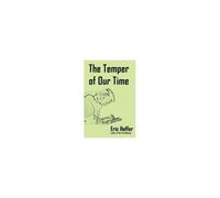The Temper Of Our Time