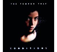 The Temper Trap - Conditions