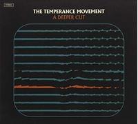 The Temperance Movement - A Deeper Cut [Compact Discs]