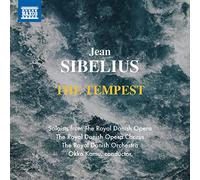 Sibelius / Royal Danish Opera Chorus – The Tempest – CD – NAXOS