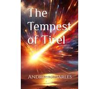 The Tempest of Tirel: A Coalition Series Book - 9