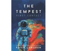 The Tempest - Peter Cawdron - Amazon Digital Services LLC KDP - Livre en Anglais Peter CawdronPeter Cawdron (Auteur)
