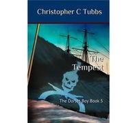 The Tempest The Dorset Boy Book 5 - Christopher C Tubbs - Amazon Digital Services LLC KDP - Livre en Anglais Christopher C TubbsChristopher C Tubbs (Auteur)