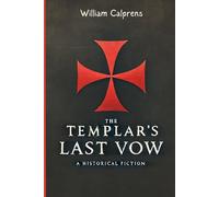 The Templars Last Vow