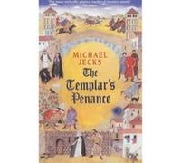 The Templar's Penance, Medieval West Country Mystery Series Michael Jecks (Auteur)