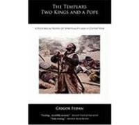 The Templars, Two Kings, and a Pope Fedan, Grigor (Auteur)