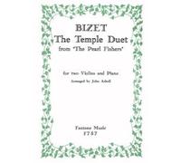 The Temple Duet From 'the Pearl Fishers' / Recueil