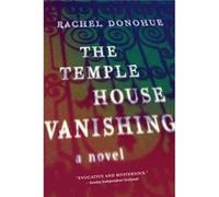 The Temple House Vanishing by Rachel Donohue Rachel Donohue (Auteur)