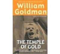 The Temple of Gold William Goldman (Auteur)
